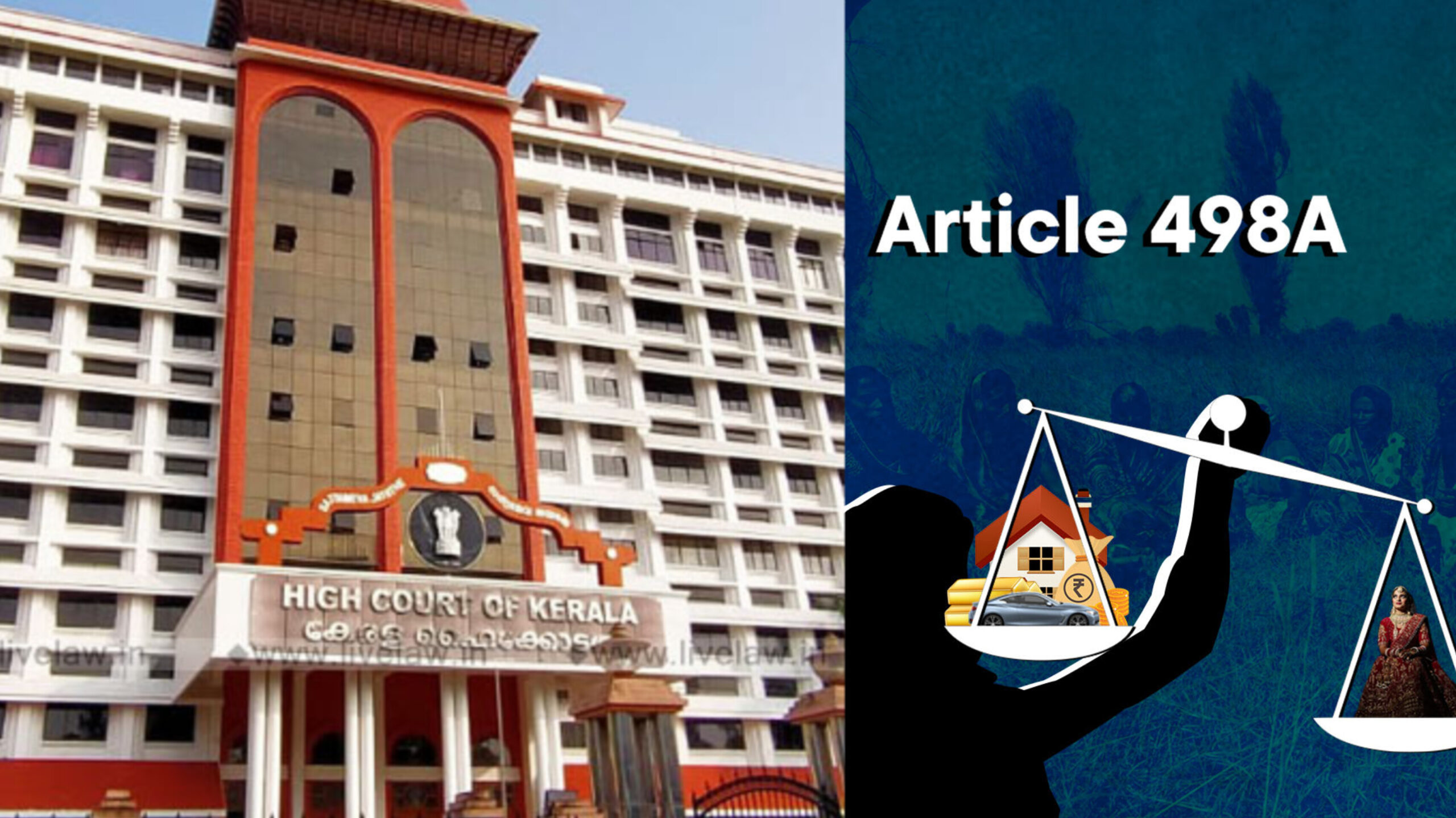 Dowry demand without cruelty is not an offence under section 498A IPC: Kerala High Court