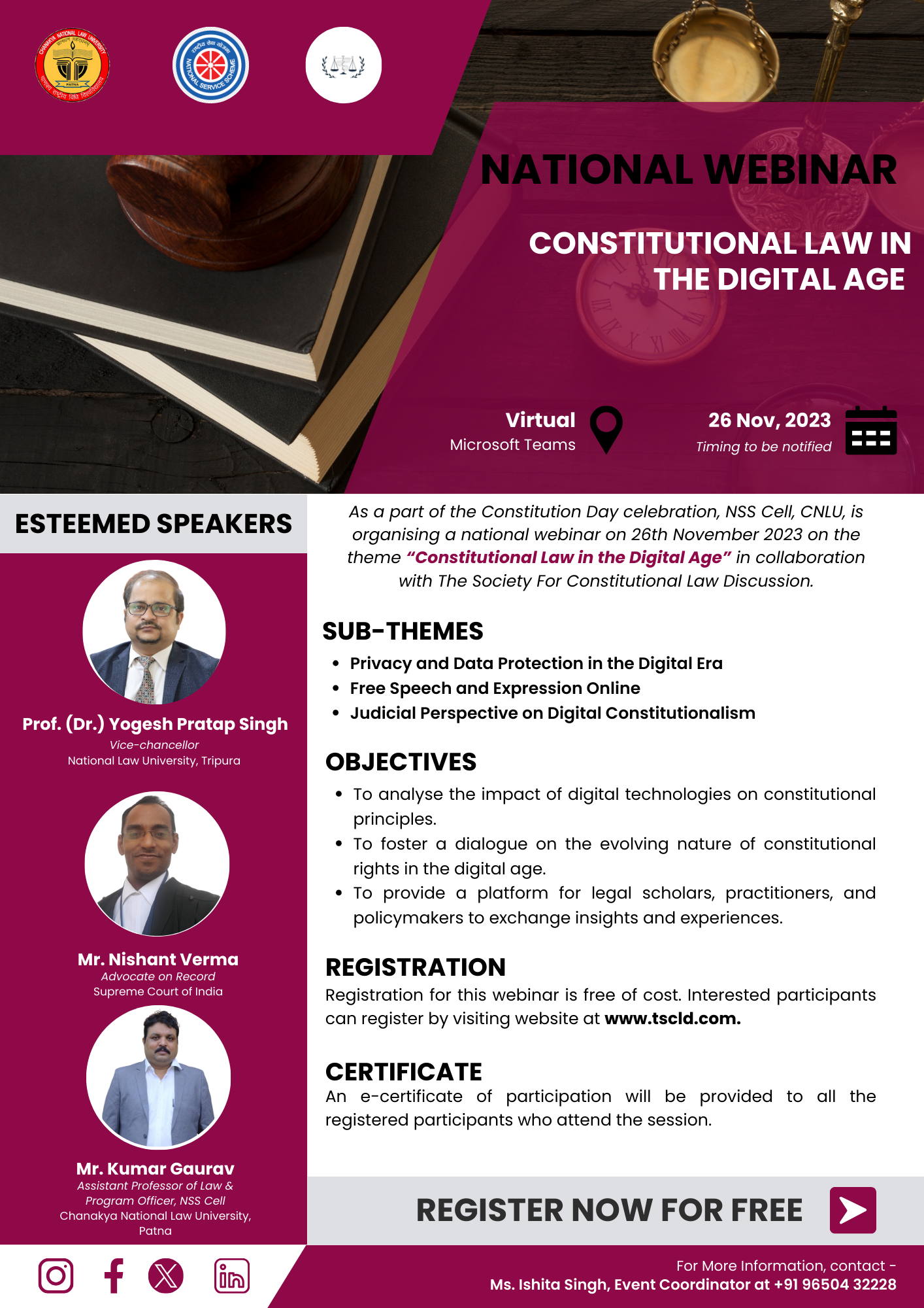 National Webinar: “Constitutional Law in the Digital Age” by NSS Cell, CNLU x TSCLD | 26th Nov